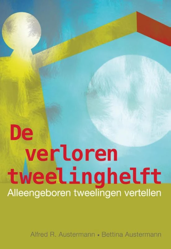 De verloren tweelinghelft – Alfred R. Austermann – boek cover