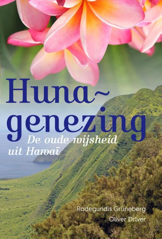 Huna-genezing – Radegundis Grüneberg – boek cover