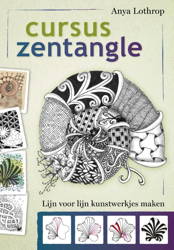 Cursus zentangle – Anya Lothrop – boek cover