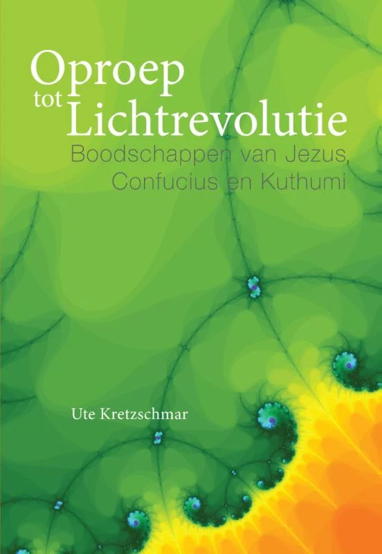 Oproep tot Lichtrevolutie – Ute Kretzschmar – boek cover