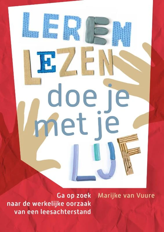 Leren lezen doe je met je lijf