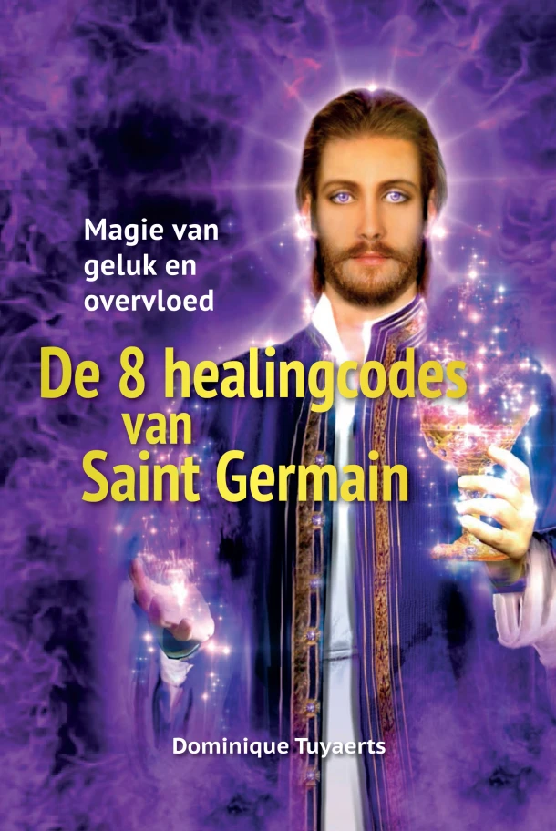 De 8 healingcodes van Saint Germain – Dominique Tuyaerts – boek cover