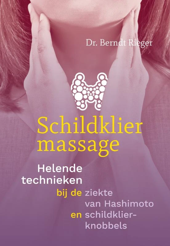Schildkliermassage – Berndt Rieger – boek cover