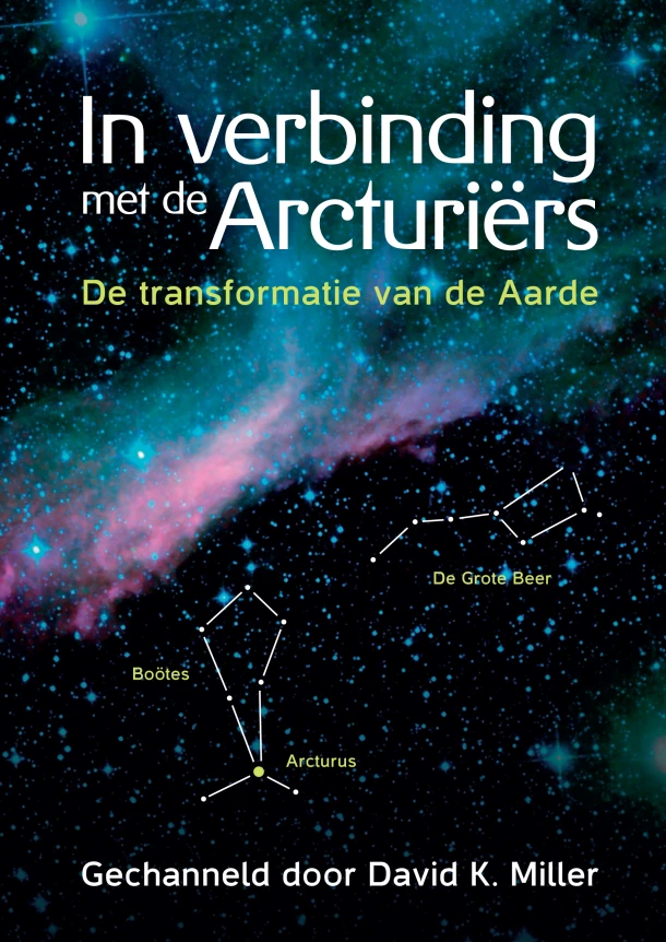 In verbinding met de Arcturiërs – David K. Miller – boek cover