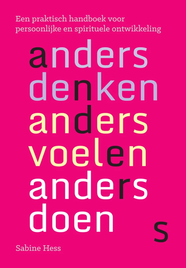 Anders denken, anders voelen, anders doen – Sabine Hess – boek cover