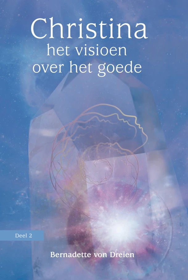 Het visioen over het goede – Bernadette von Dreien – boek cover