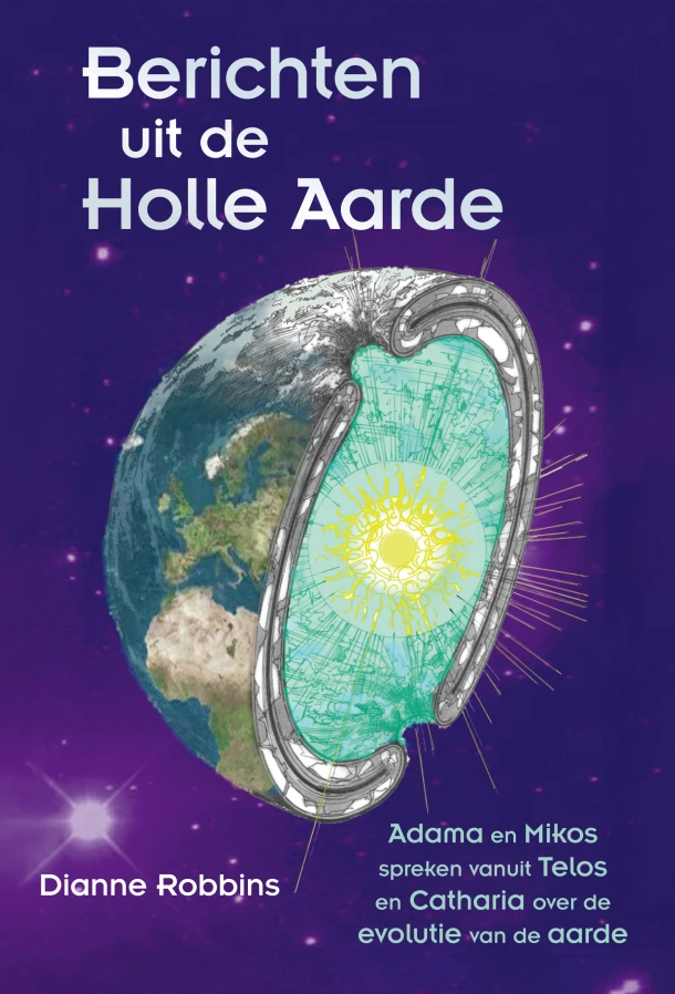 Berichten uit de Holle Aarde – Dianne Robbins – boek cover
