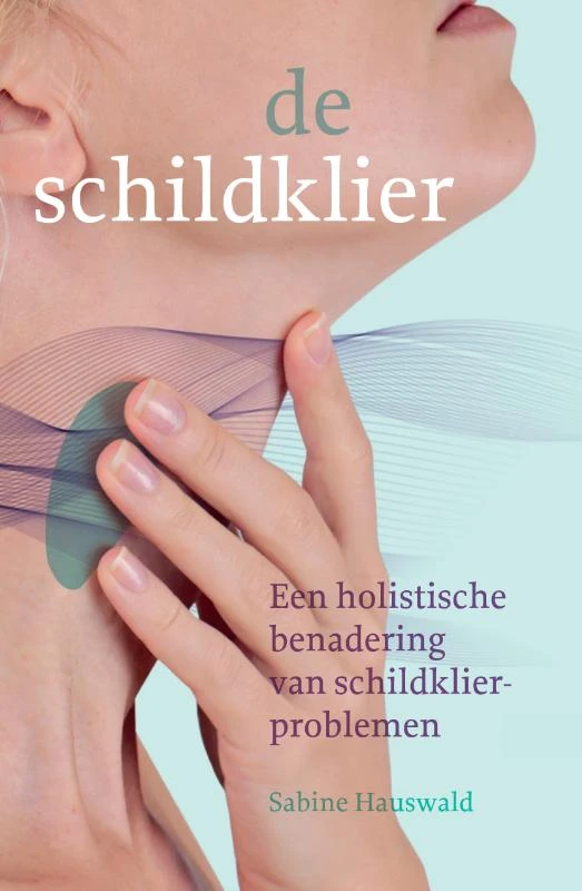 De schildklier – Sabine Hauswald – boek cover