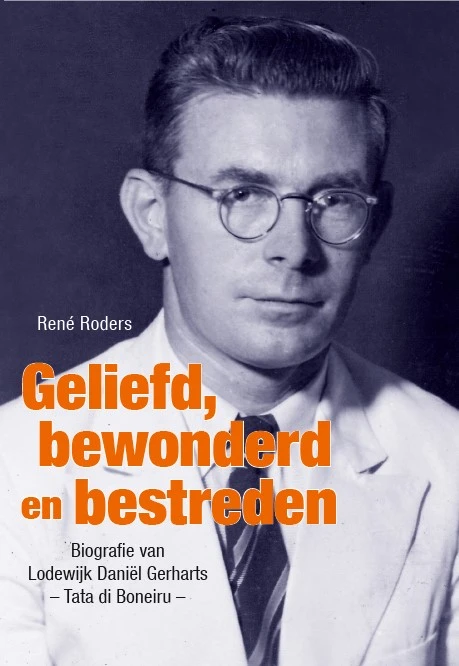 Geliefd, bewonderd en bestreden – Rene¿ Roders – boek cover