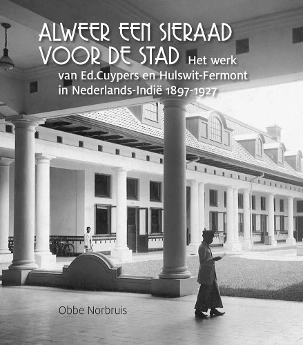 Al weer een sieraad voor de stad – Obbe Norbruis – boek cover