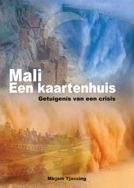 Mali een kaartenhuis – Mirjam Tassing – boek cover