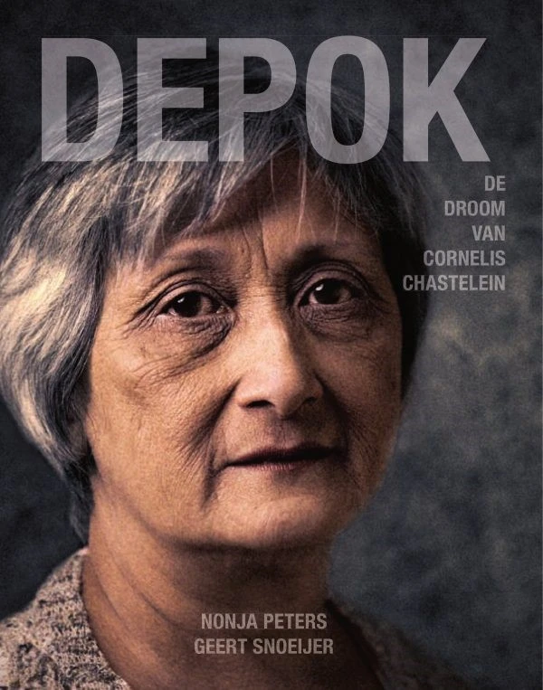 Depok, de droom van Cornelis Chastelein – Nonja Peters – boek cover