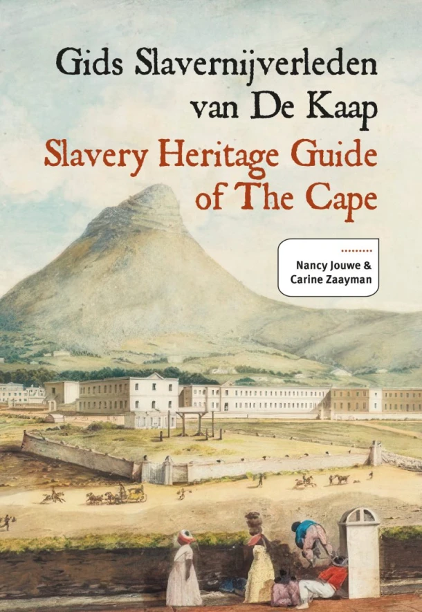 Gids Slavernijverleden van De Kaap – Nancy Jouwe – boek cover