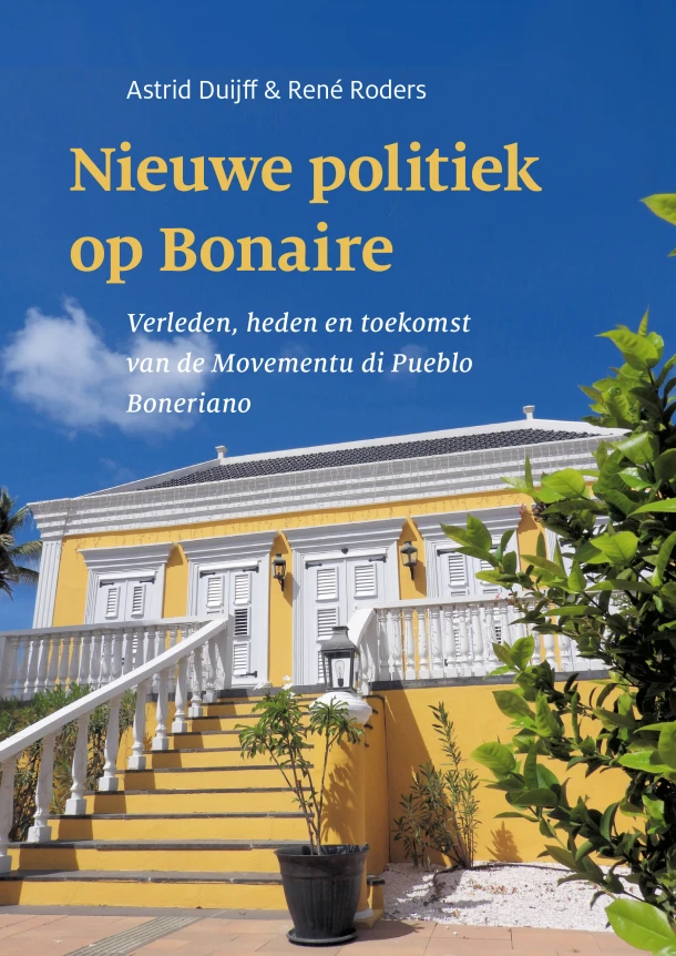 Nieuwe politiek op Bonaire – Astrid Duijff – boek cover