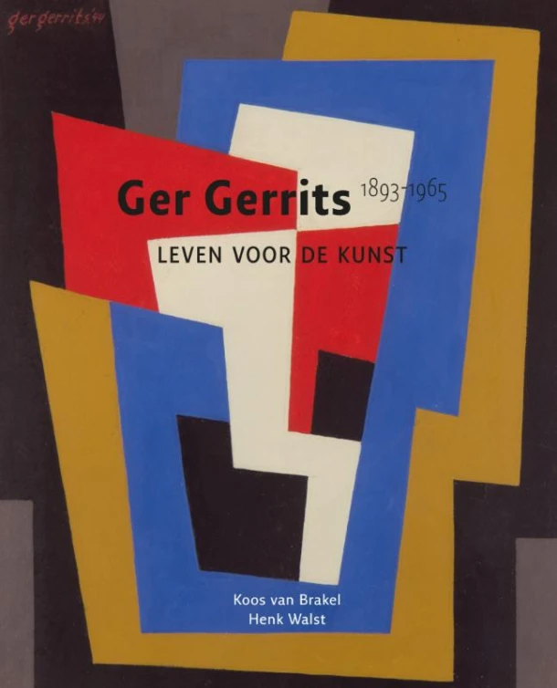 Ger Gerrits 1893-1965 – Koos van Brakel – boek cover