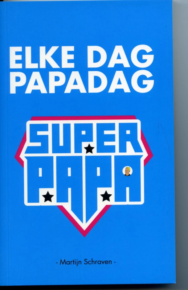 Elke dag papadag – Martijn Schraven – boek cover