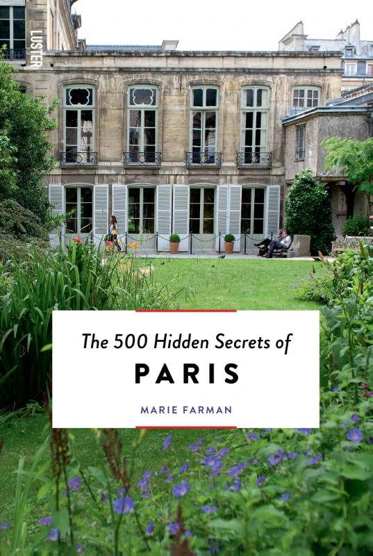The 500 Hidden Secrets of Paris – Marie Farman – boek cover