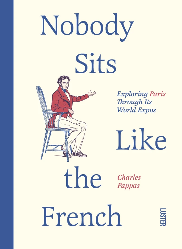 Nobody sits like the French – Charles Pappas – boek cover