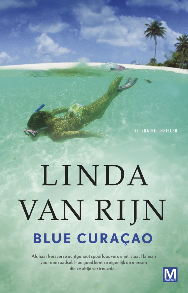 Blue curacao – Linda van Rijn – boek cover