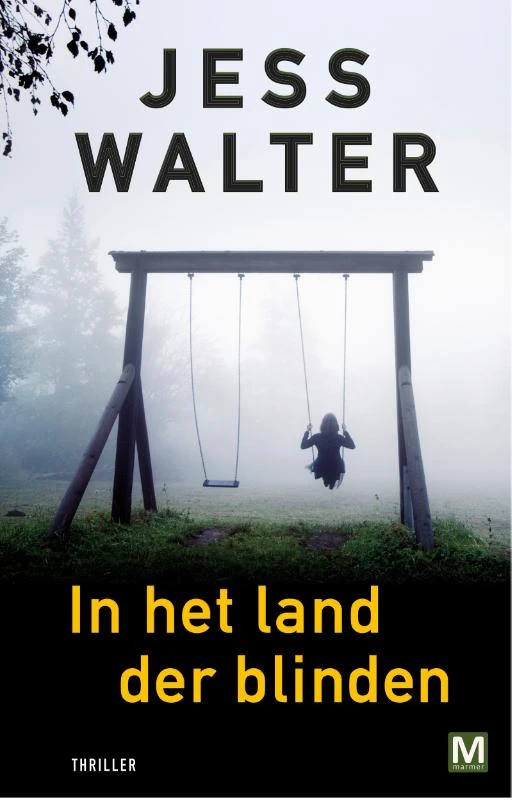In het land der blinden – Jess Walter – boek cover