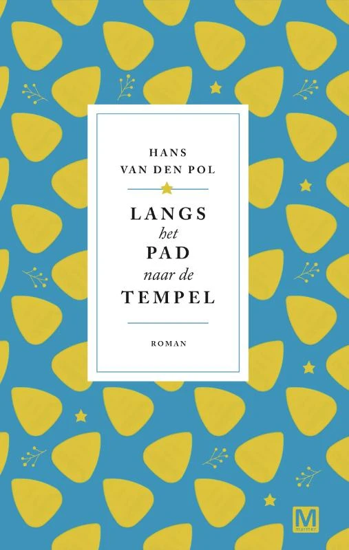 Langs het pad naar de tempel – Hans van den Pol – boek cover