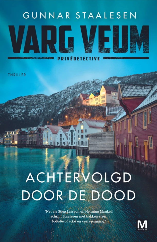 Achtervolgd door de dood – Gunnar Staalesen – boek cover