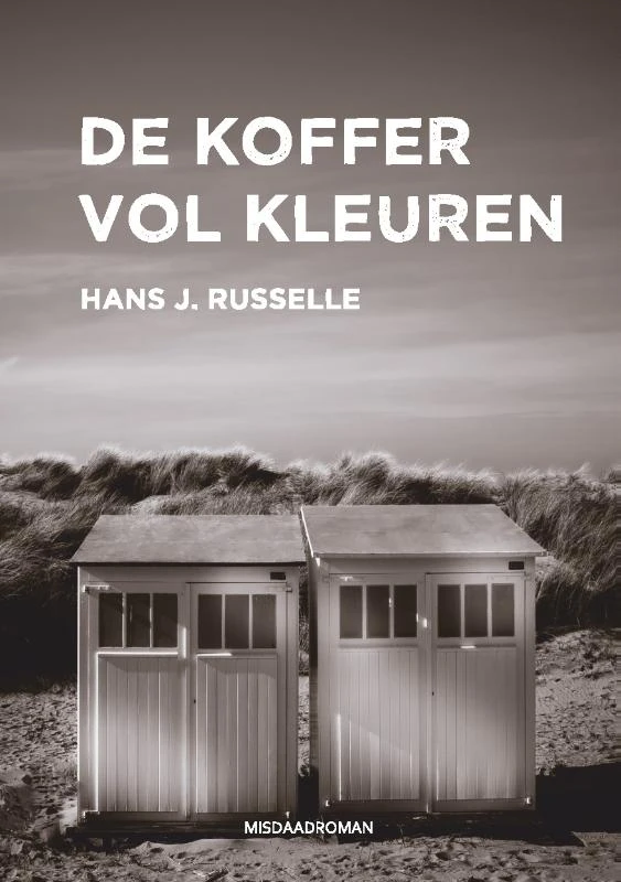 De koffer vol kleuren – Hans J. Russelle – boek cover