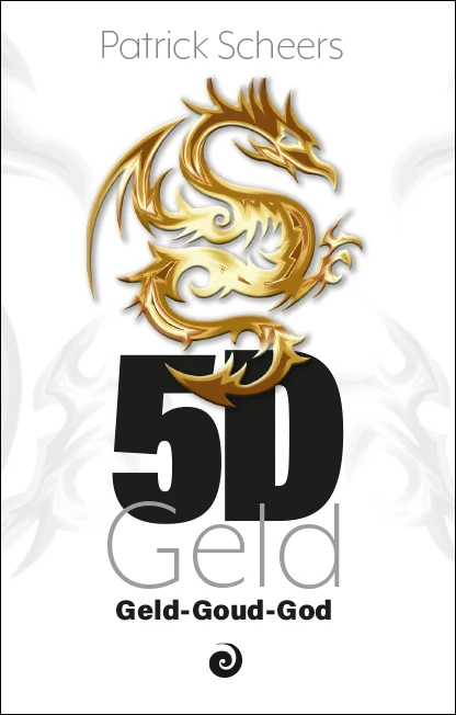 5D Geld – Patric Scheers – boek cover