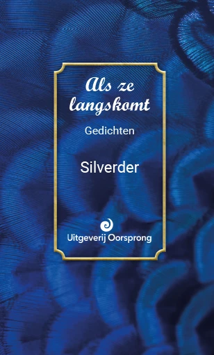 Als ze langskomt – Silverder – boek cover