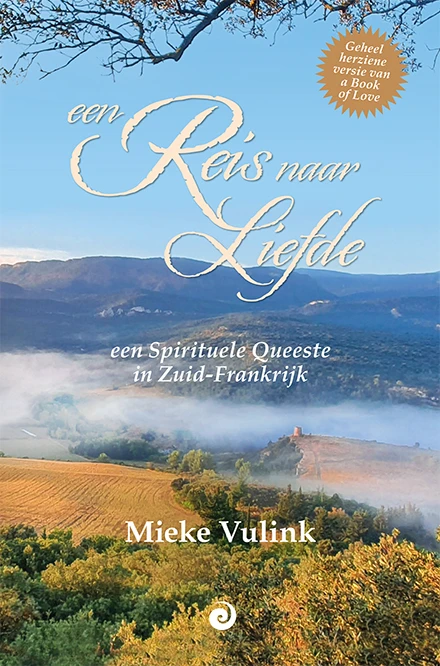 Een reis naar liefde – Mieke Vulink – boek cover