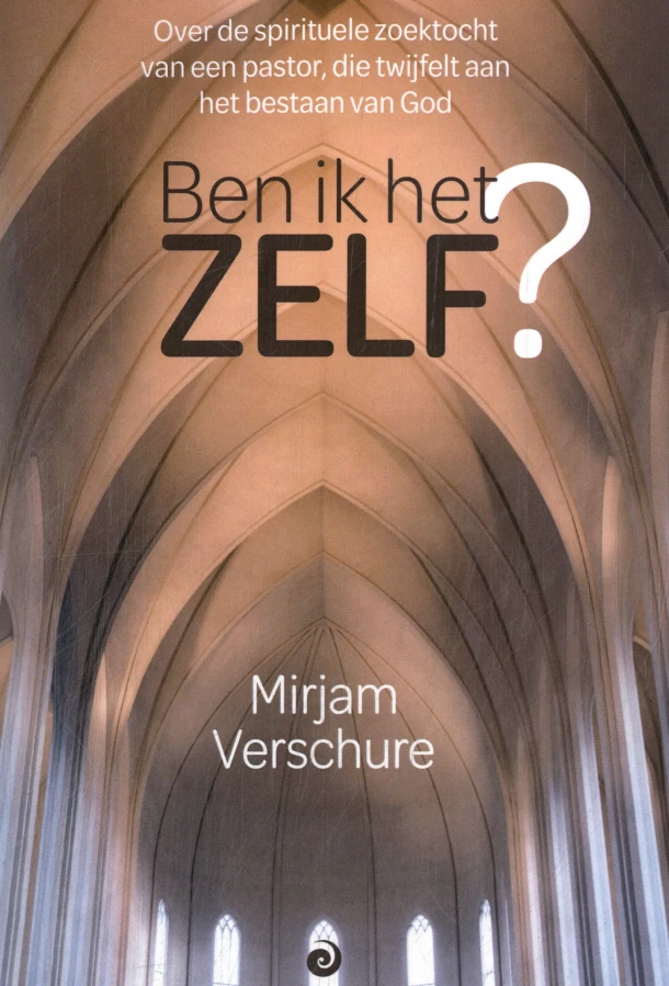 Ben ik het ZELF – Mirjam Verschure – boek cover