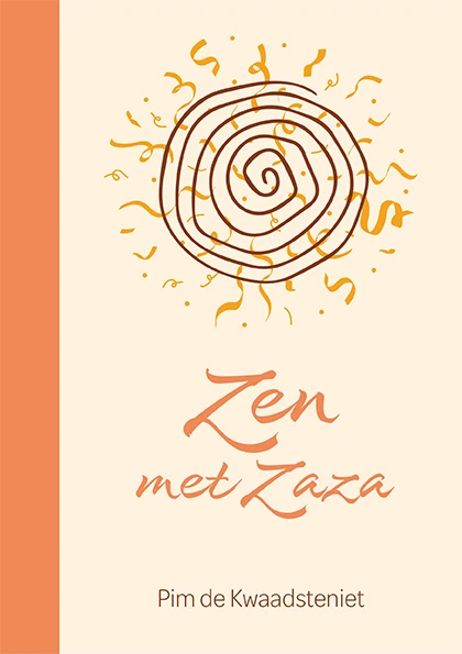 Zen met Zaza – Pim de Kwaadsteniet – boek cover