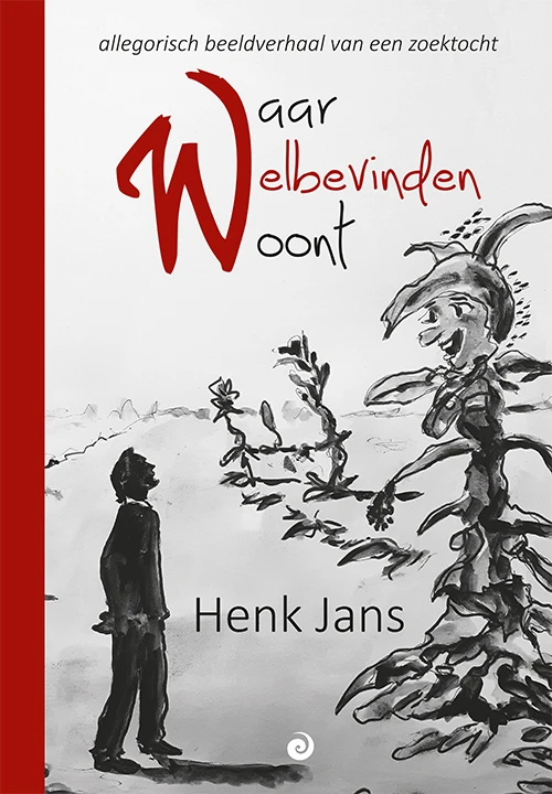 Waar Welbevinden woont – Henk Jans – boek cover