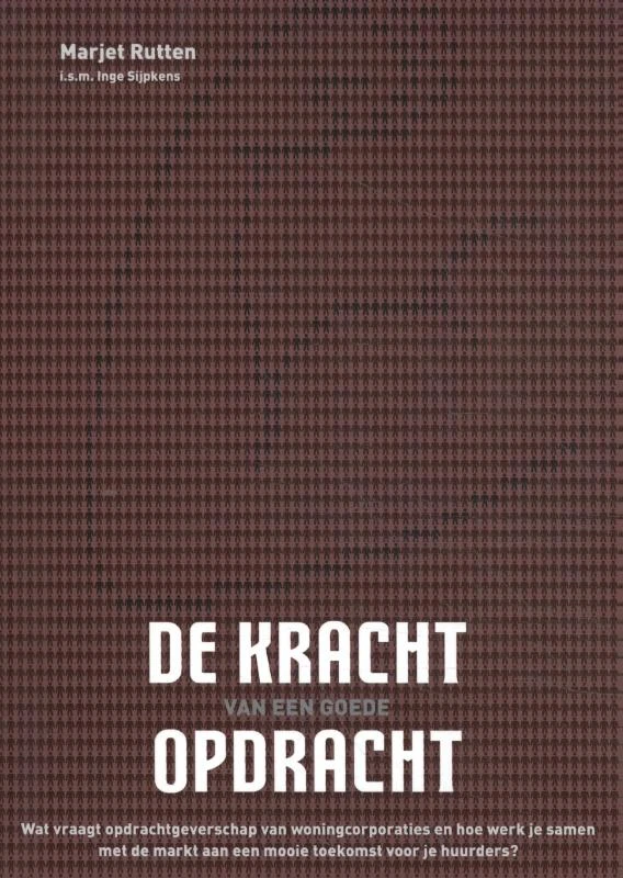 De kracht van een goede opdracht – Marjet Rutten – boek cover