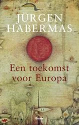 Een toekomst voor Europa – Jurgen Habermas – boek cover