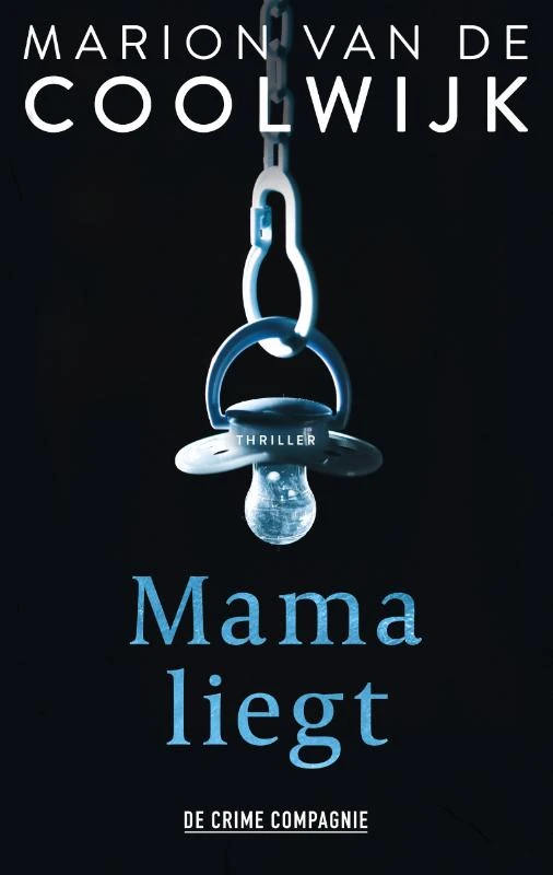 Mama liegt – Marion van de Coolwijk – boek cover