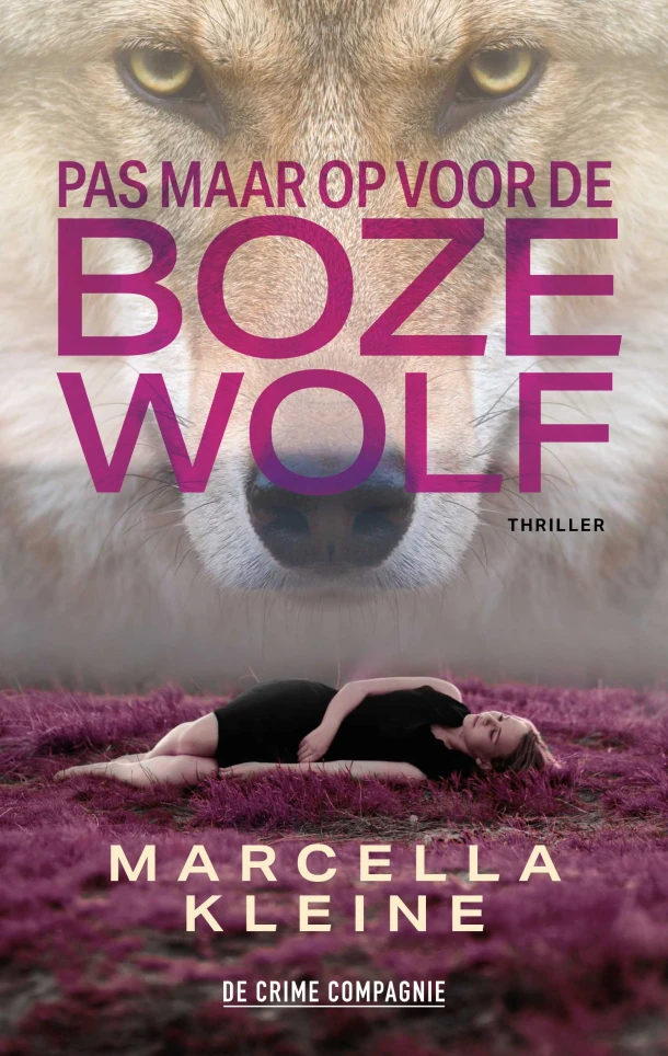 Pas maar op voor de boze wolf – Marcella Kleine – boek cover