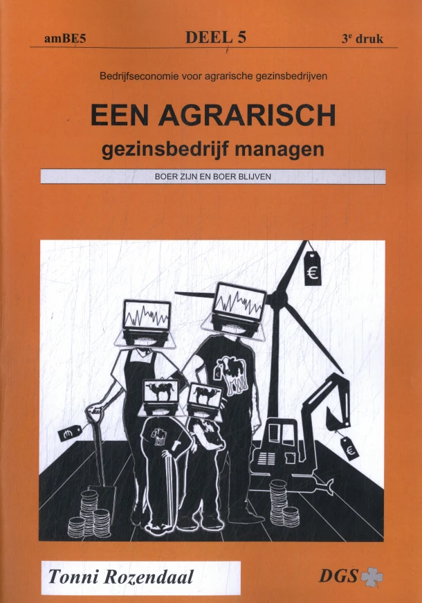 Een agrarisch gezinsbedrijf managen – Tonni Rozendaal – boek cover