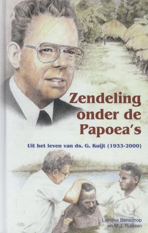 Zendeling onder de Papoea's – Lieneke Benschop – boek cover