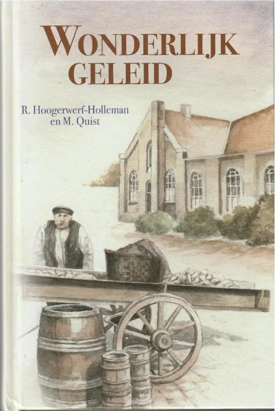 Wonderlijk geleid – R. Hoogerwerf-Holleman – boek cover