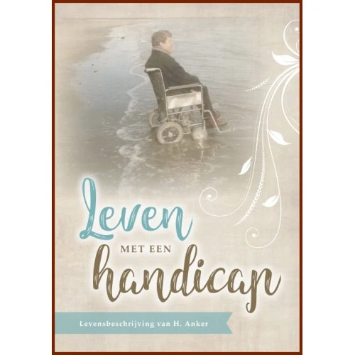 Leven met een handicap – Henk Anker – boek cover