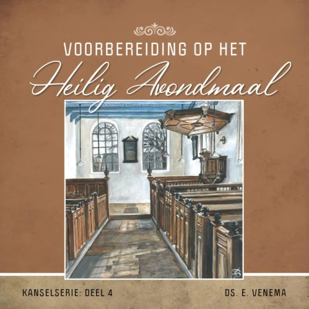 Voorbereiding op het Heilig Avondmaal – E. Venema – boek cover