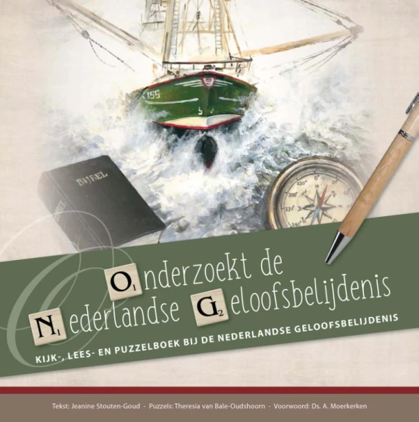 Onderzoekt de Nederlandse Geloofsbelijdenis – Jeanine Stouten-Goud – boek cover