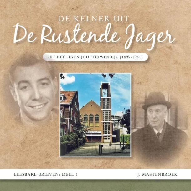 De kelner uit de rustende jager – J Mastenbroek – boek cover