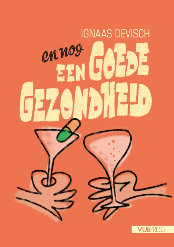 En nog een goede gezondheid! – Ignaas Devisch – boek cover