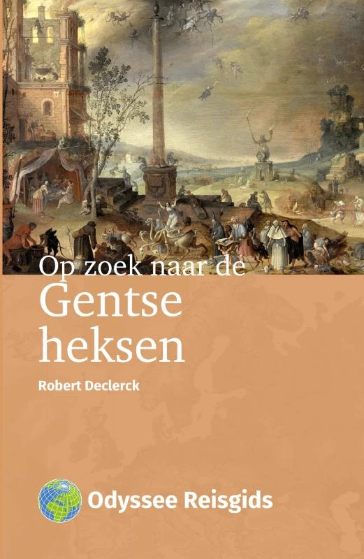 Op zoek naar de Gentse heksen – Robert Declerck – boek cover