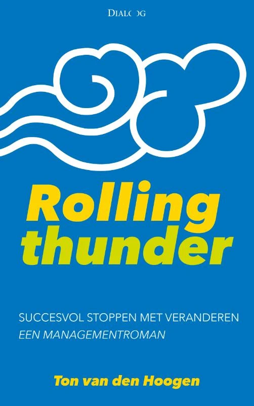 Rolling thunder – Ton van den Hoogen – boek cover
