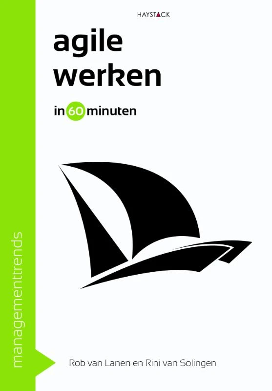 Agile werken in 60 minuten – Rob van Lanen – boek cover