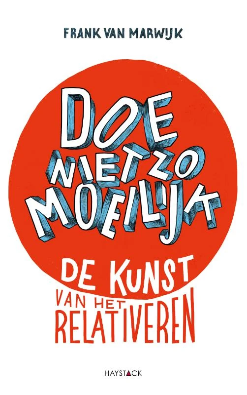 Doe niet zo moeilijk – Frank van Marwijk – boek cover