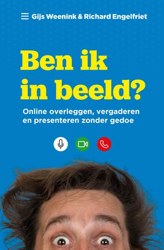 Ben ik in beeld? – Gijs Weenink – boek cover